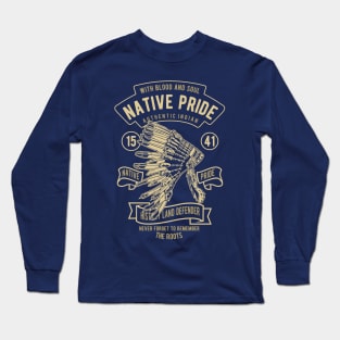 Native Pride Long Sleeve T-Shirt